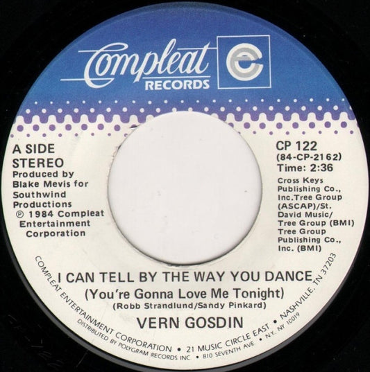 Vern Gosdin : I Can Tell By The Way You Dance (You're Gonna Love Me Tonight) (7", Single)