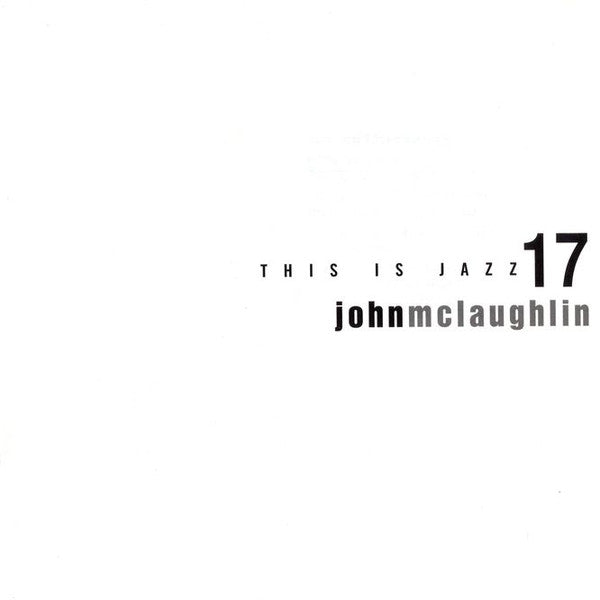 John McLaughlin : This Is Jazz  (CD, Comp, Club, RE)