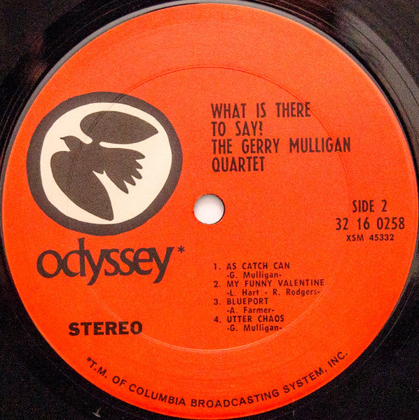 Gerry Mulligan Quartet : What Is There To Say? (LP, Album, RE, Ter)