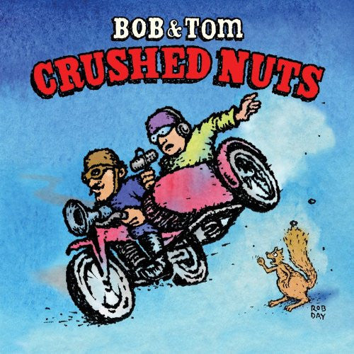 Bob & Tom : Crushed Nuts (2xCD, Album)