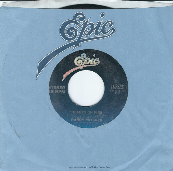 Randy Meisner : Hearts On Fire (7", Single, Styrene, Ter)
