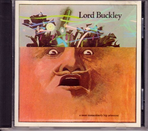 Lord Buckley : A Most Immaculately Hip Aristocrat (CD, Album, RE, RM)