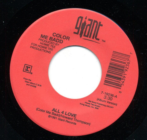 Color Me Badd : All 4 Love / Color Me Badd (7")