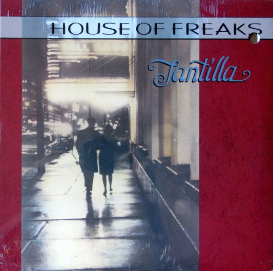 House Of Freaks : Tantilla (LP, Album)