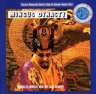 Charles Mingus : Mingus Dynasty (CD, Album, RE, RM)