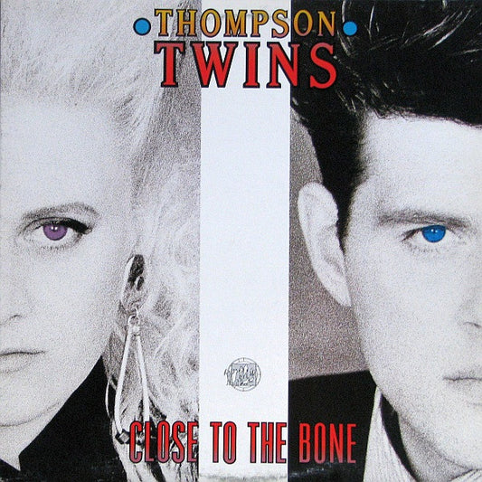 Thompson Twins : Close To The Bone (LP, Album)