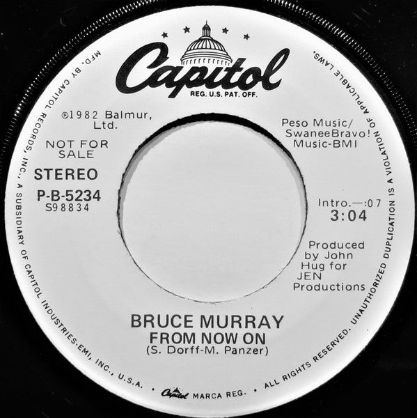 Bruce Murray : From Now On (7", Single, Promo)