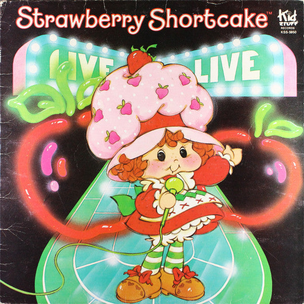 Strawberry Shortcake : Strawberry Shortcake Live (LP, Album)