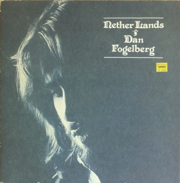 Dan Fogelberg : Nether Lands (LP, Album, RP, San)