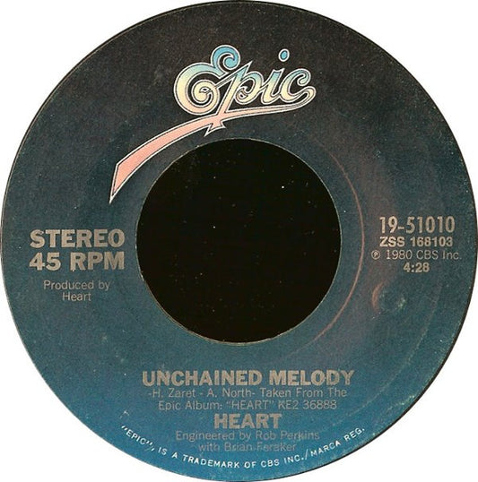 Heart : Unchained Melody (7", Single, Styrene)