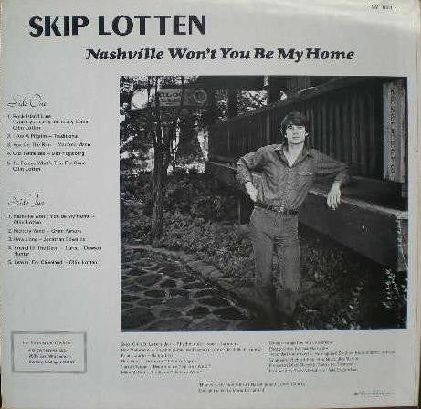 Skip Lotten : Nashville Won't You Be My Home (LP, Album)