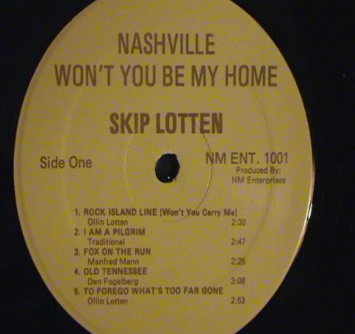 Skip Lotten : Nashville Won't You Be My Home (LP, Album)