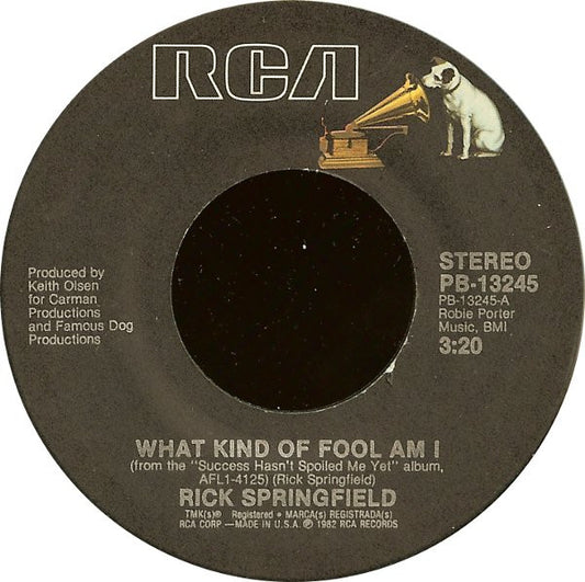 Rick Springfield : What Kind Of Fool Am I (7", Single, Styrene, Ind)