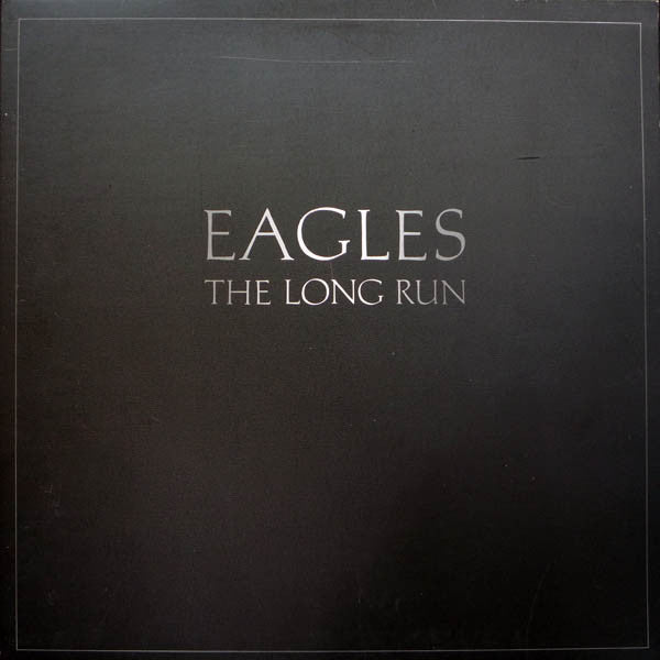 Eagles : The Long Run (LP, Album, Gat)