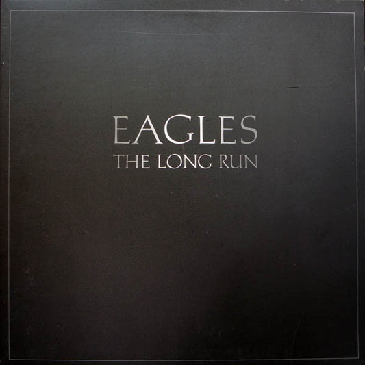 Eagles : The Long Run (LP, Album, Gat)