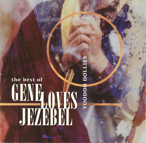 Gene Loves Jezebel : Voodoo Dollies (The Best Of Gene Loves Jezebel) (CD, Comp)