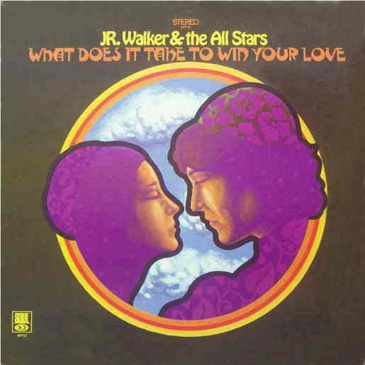 Jr. Walker & The All Stars* : What Does It Take To Win Your Love (LP, Album, Ind)