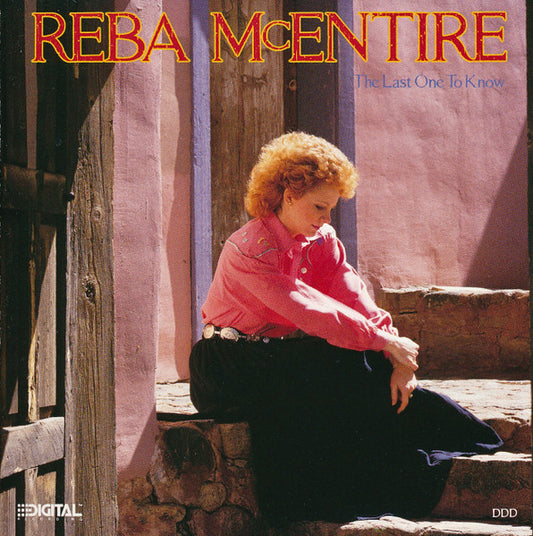 Reba McEntire : The Last One To Know (CD, Album, Club, CRC)