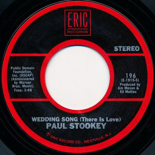 Paul Stookey* : Wedding Song (There Is Love) / Sebastian (7", Single)