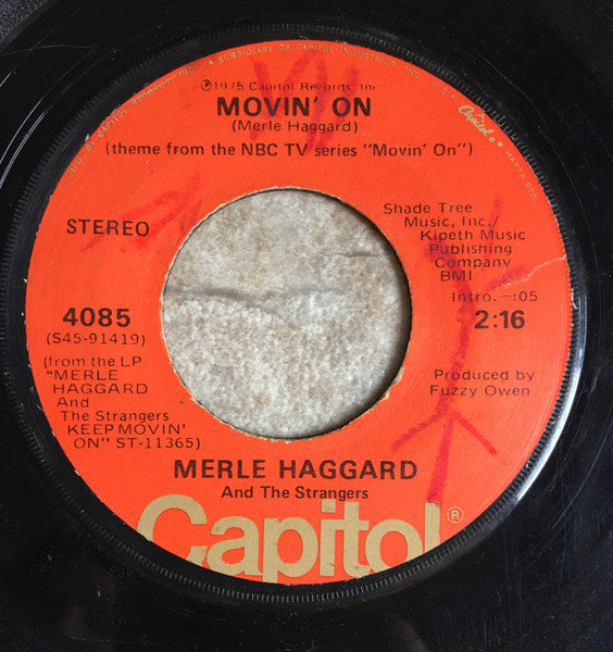 Merle Haggard And The Strangers (5) : Movin' On / Here In Frisco (7", Jac)