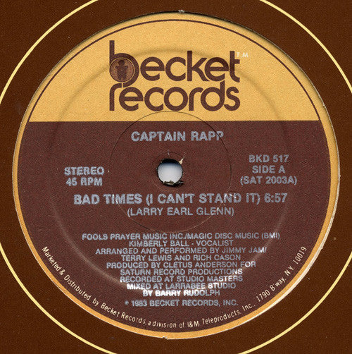 Captain Rapp : Bad Times (I Can't Stand It) (12", Single)