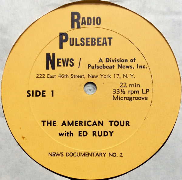 Ed Rudy : The American Tour With Ed Rudy (LP, Transcription, Mic)