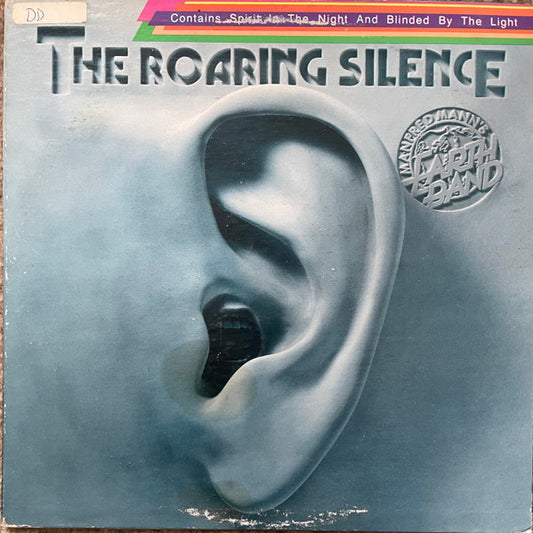 Manfred Mann's Earth Band : The Roaring Silence (LP, Album, RE)