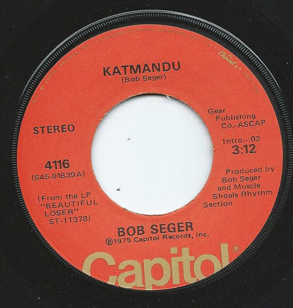 Bob Seger : Katmandu (7")