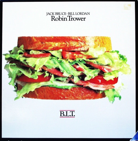 Robin Trower / Bill Lordan / Jack Bruce : B.L.T. (LP, Album, Ter)