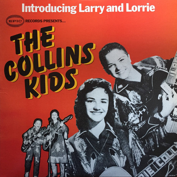 The Collins Kids : Introducing Larry And Lorrie (LP, Comp, Mono)