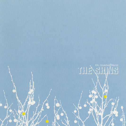 Shins - Oh, Inverted World