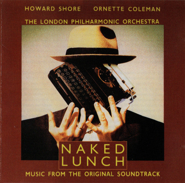 Howard Shore / Ornette Coleman / The London Philharmonic Orchestra* : Naked Lunch (CD, Album, RM, Sil)