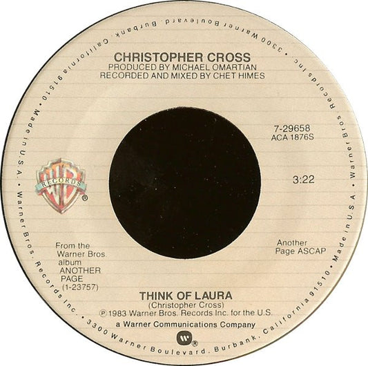 Christopher Cross : Think Of Laura (7", Single, Spe)