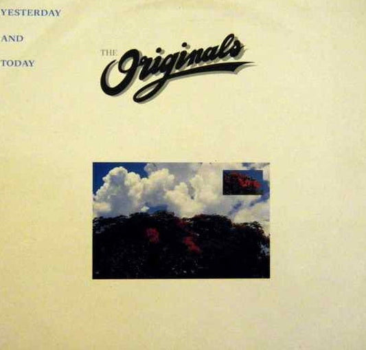 The Originals : Yesterday And Today (LP)