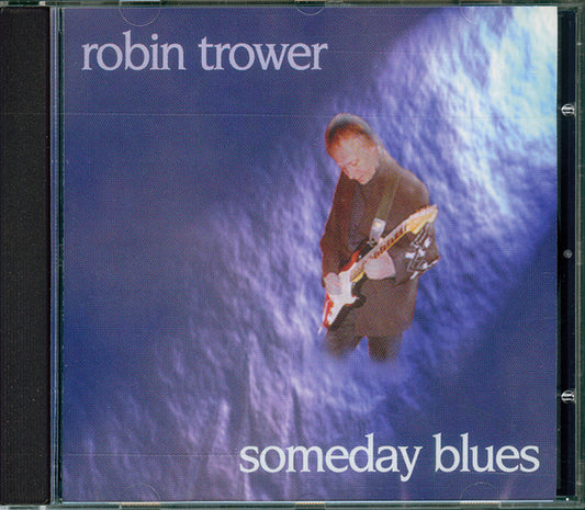 Robin Trower : Someday Blues (CD, Album)
