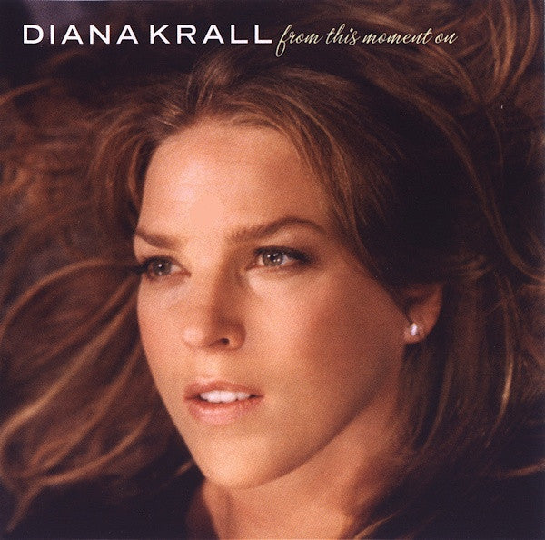 Diana Krall : From This Moment On (CD, Album)