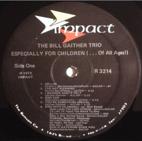 The Bill Gaither Trio : Especially For Children ( . . . Of All Ages!) (LP, Album, Gat)