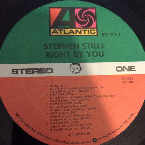 Stephen Stills : Right By You (LP, Album, SP )