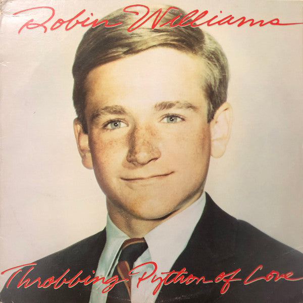 Robin Williams : Throbbing Python Of Love (LP, Album, 53 )