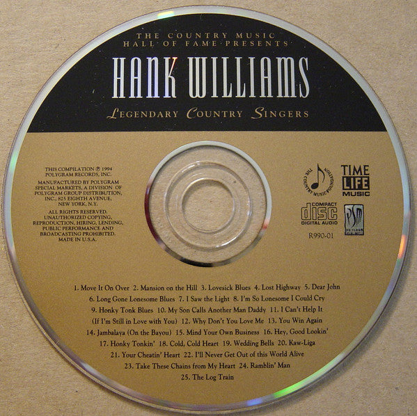 Hank Williams : The Country Music Hall Of Fame Presents - Legendary Country Singers (CD, Comp)