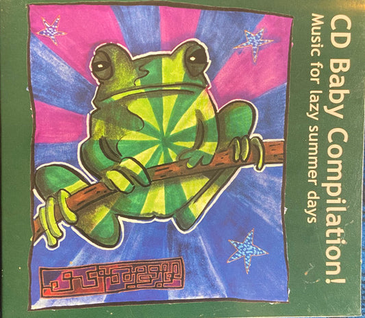 Various : CD Baby Compilation!: Music For Lazy Summer Days (CD, Comp)