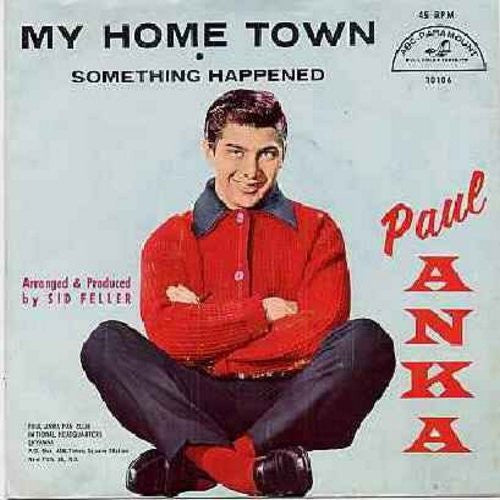 Paul Anka : My Home Town (7")