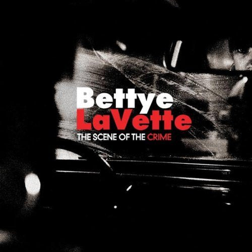 Bettye LaVette : The Scene Of The Crime (LP, Album)