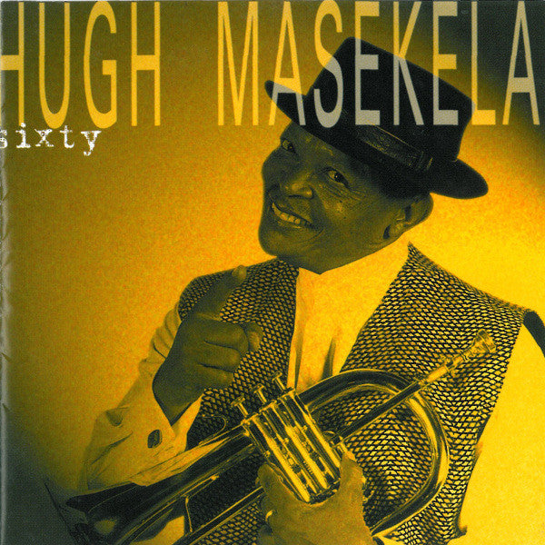 Hugh Masekela : Sixty (CD, Album)