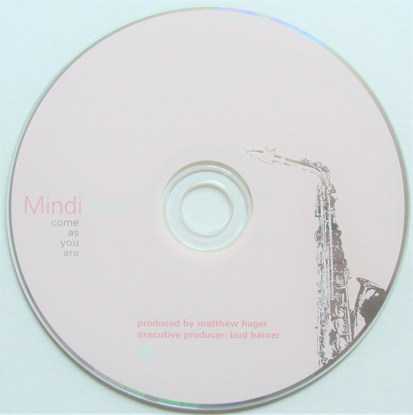 Mindi Abair : Come As You Are (CD, Album)