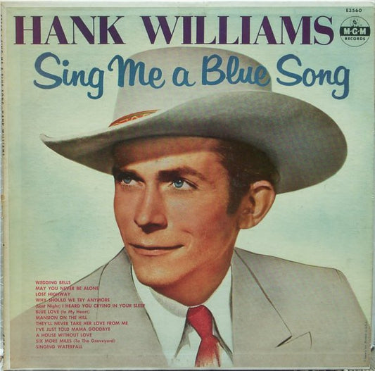 Hank Williams With His Drifting Cowboys : Sing Me A Blue Song (LP, Album)