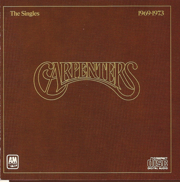 Carpenters : The Singles 1969-1973 (CD, Comp, RE)