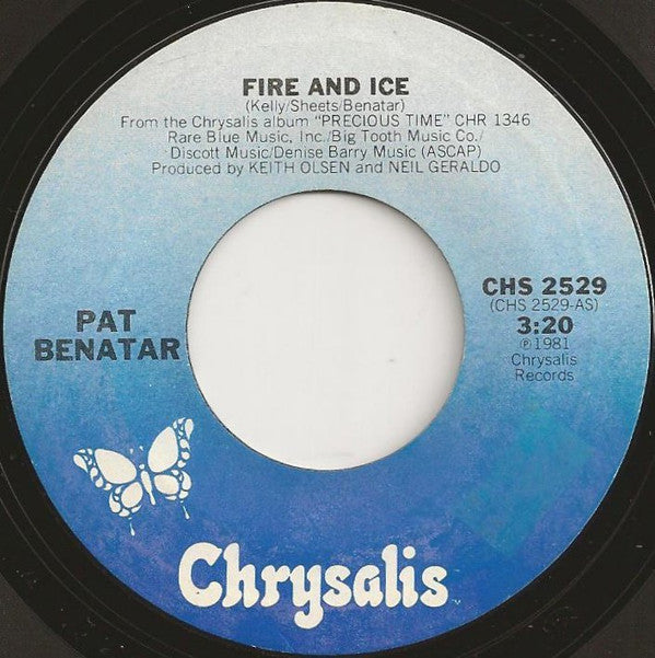 Pat Benatar : Fire And Ice (7", Styrene, Ter)