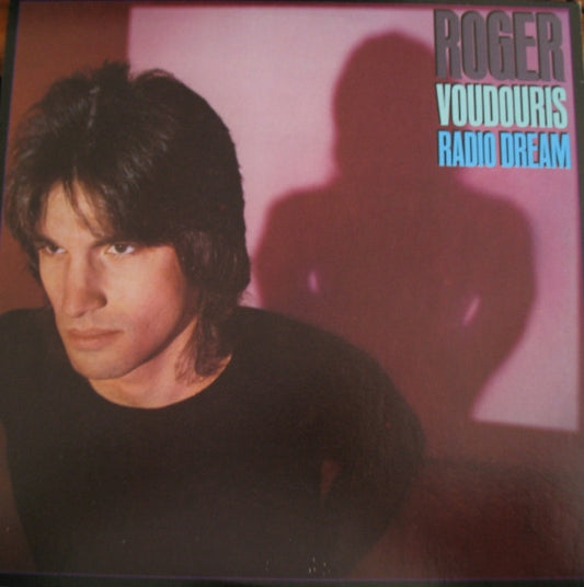Roger Voudouris : Radio Dream (LP, Album, Los)