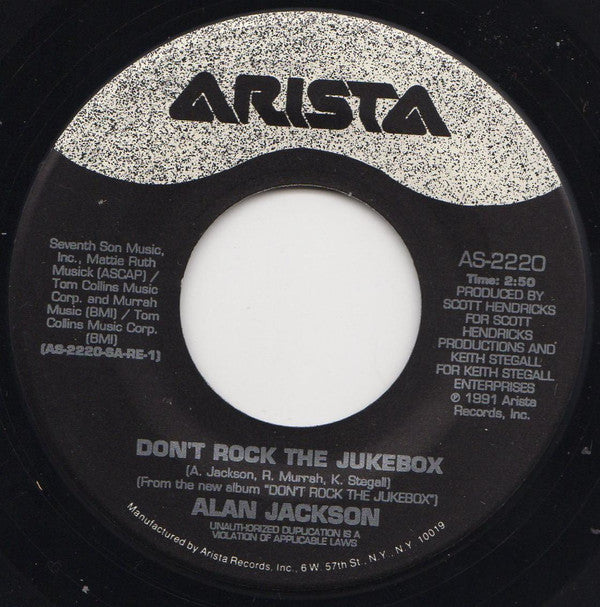 Alan Jackson (2) : Don't Rock The Jukebox (7", Single)
